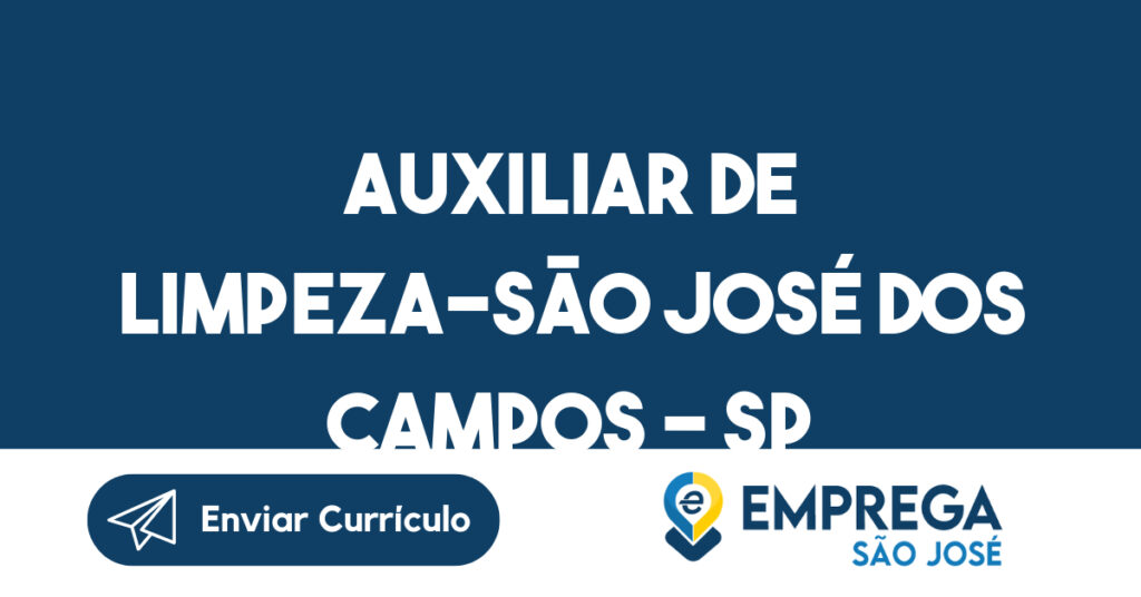 Auxiliar De Limpeza-São José Dos Campos - Sp 1