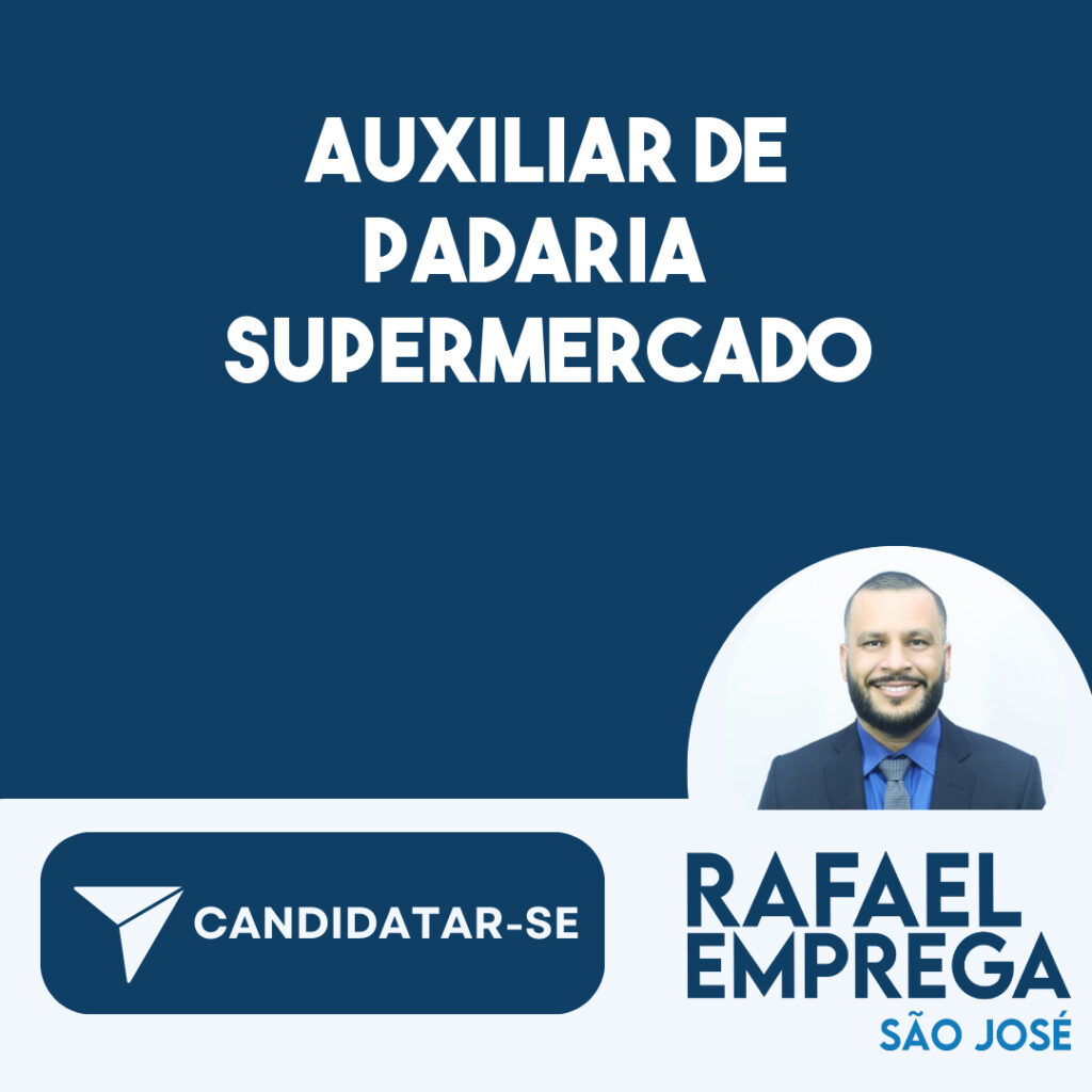 Auxiliar De Padaria Supermercado-São José Dos Campos - Sp 1