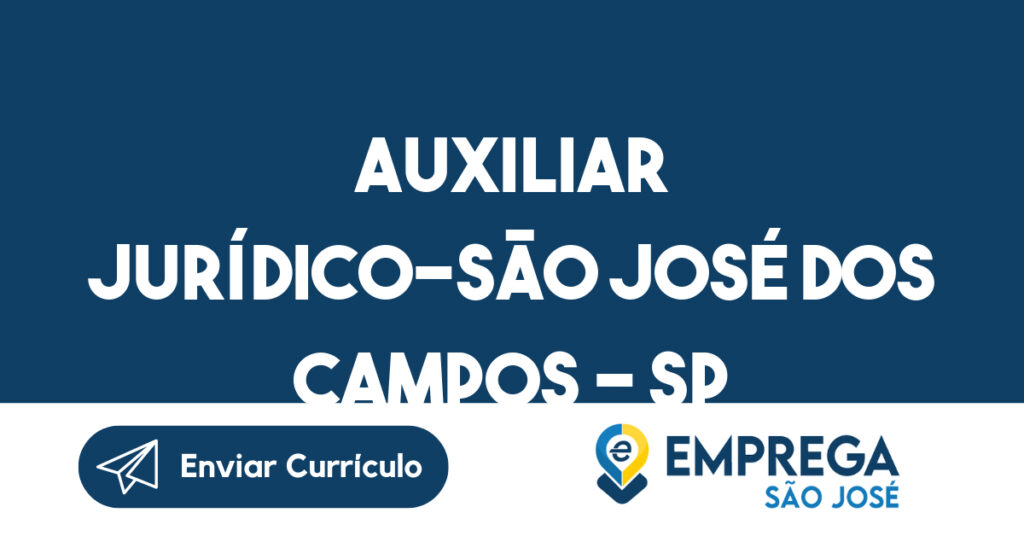 Auxiliar Jurídico-São José Dos Campos - Sp 1