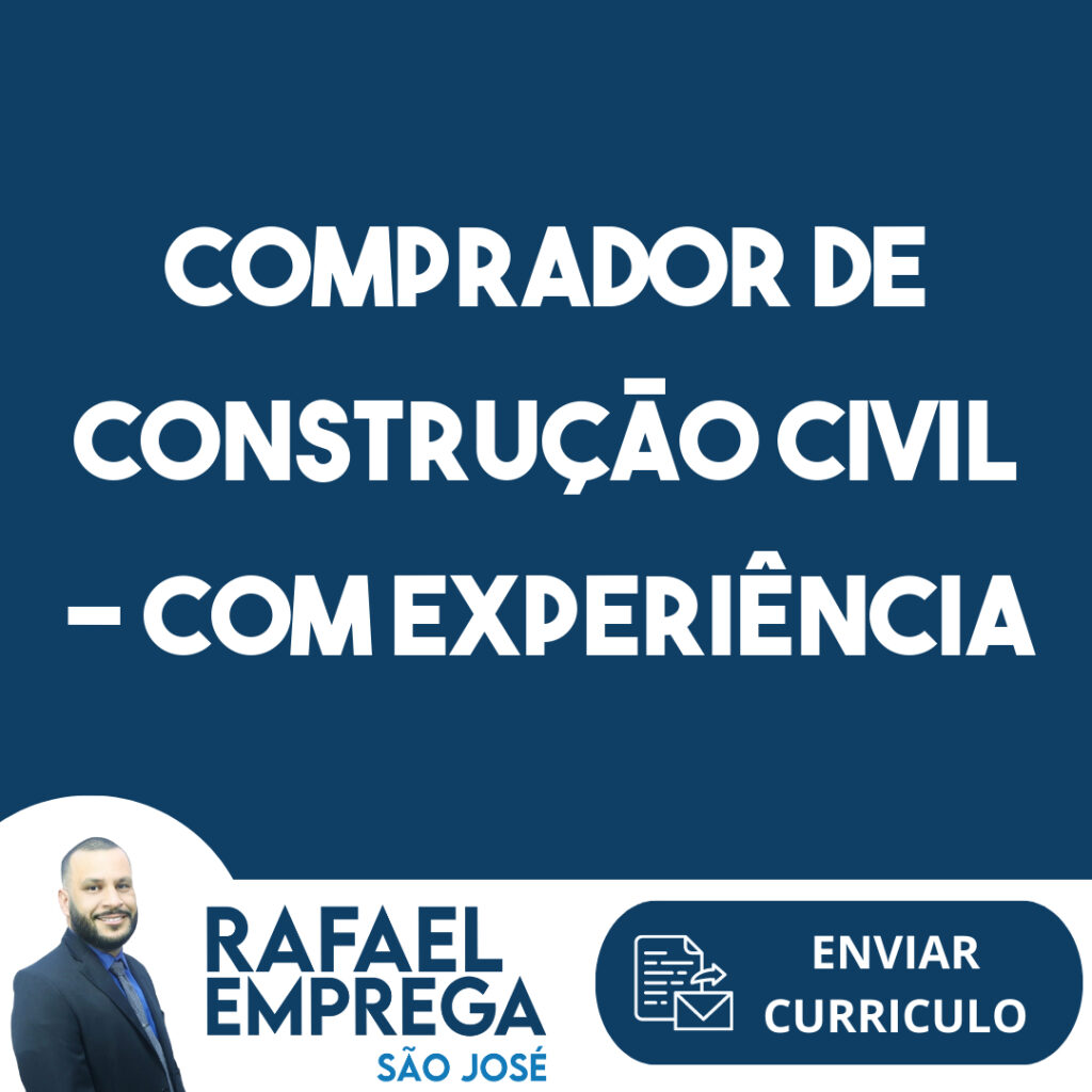 Comprador De Construção Civil - Com Experiência-São José Dos Campos - Sp 1