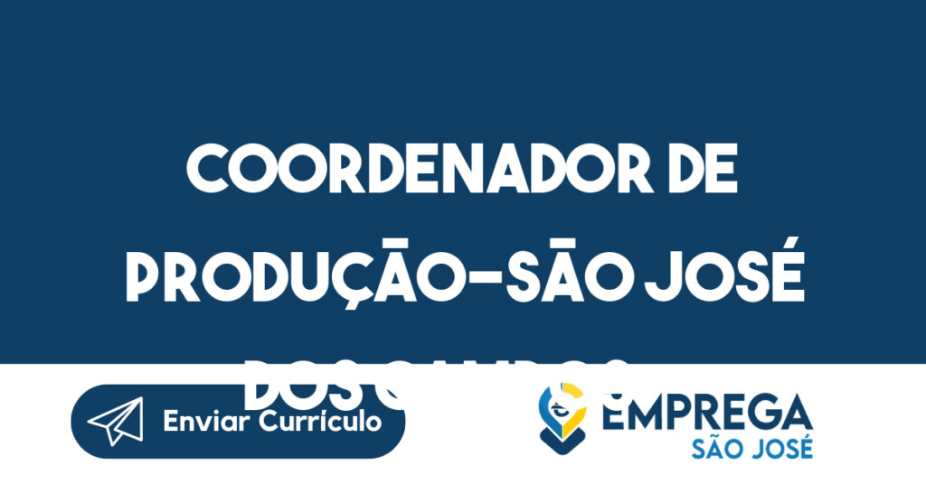 Coordenador De Produção-São José Dos Campos - Sp 1