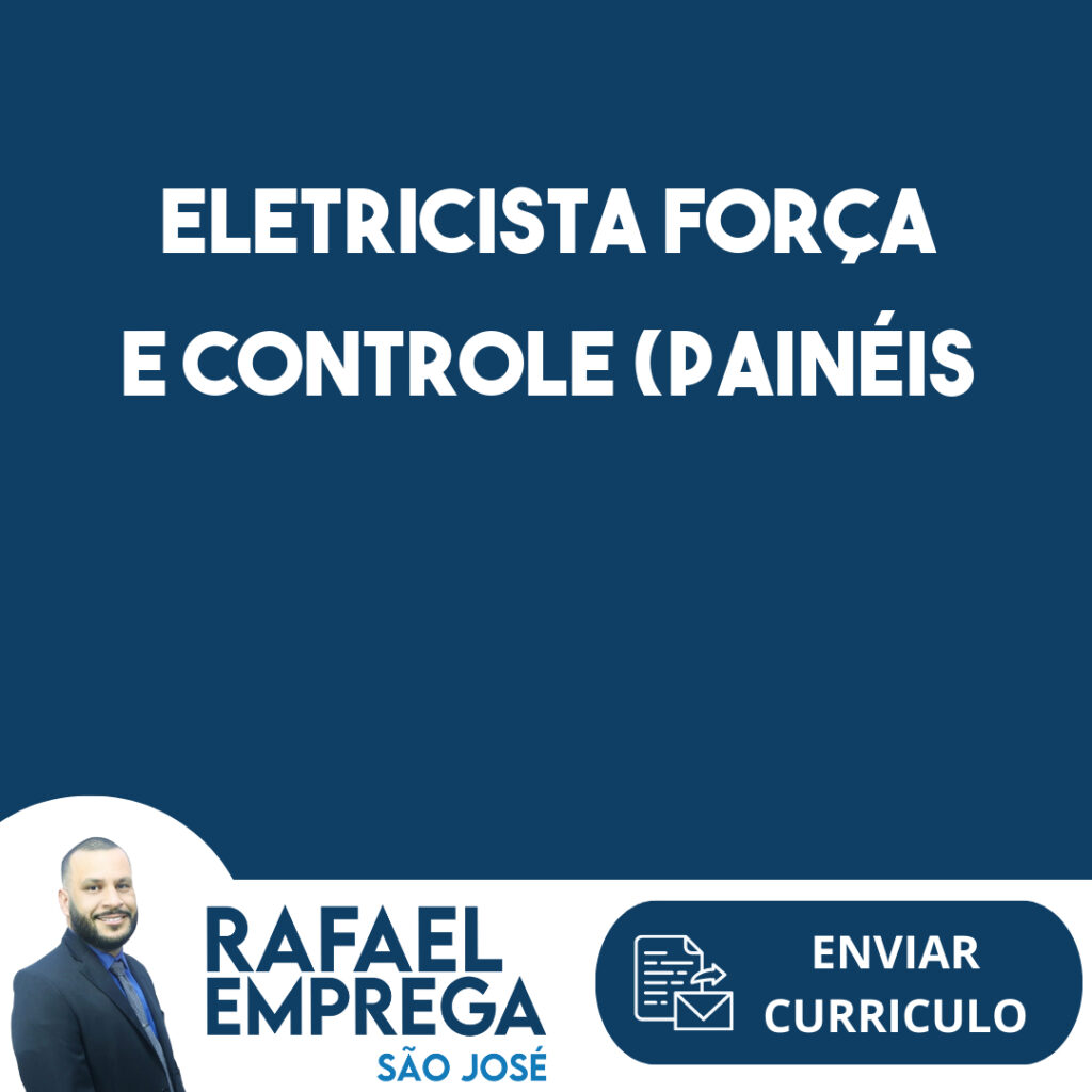 Eletricista Força E Controle (Painéis Elétricos)-Jacarei - Sp 1