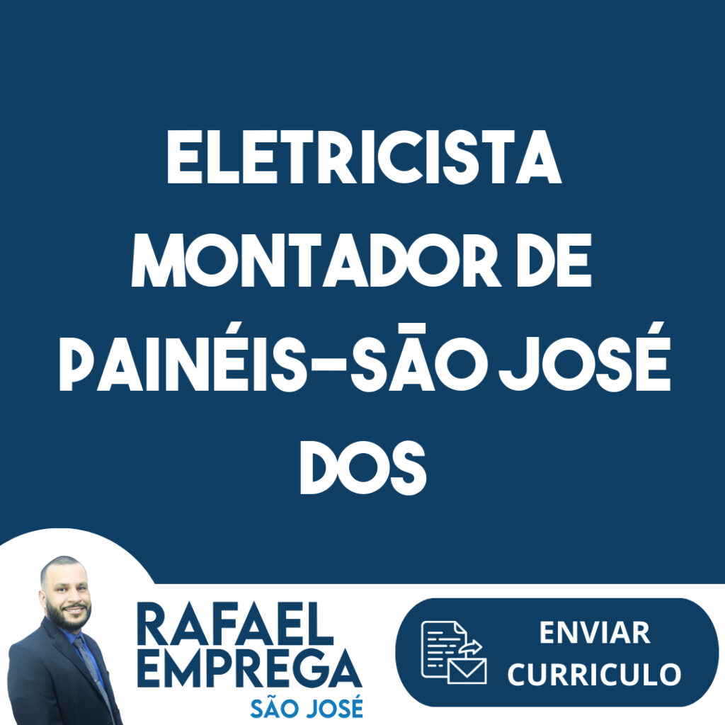 Eletricista Montador De Painéis-São José Dos Campos - Sp 1