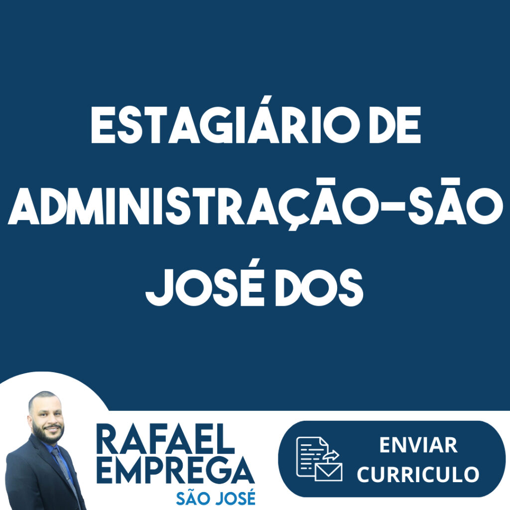 Estagiário De Administração-São José Dos Campos - Sp 1