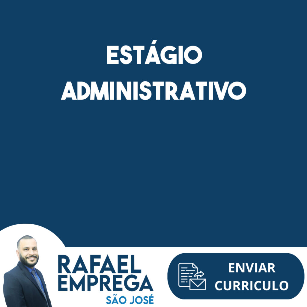 Estágio Administrativo-São José Dos Campos - Sp 1