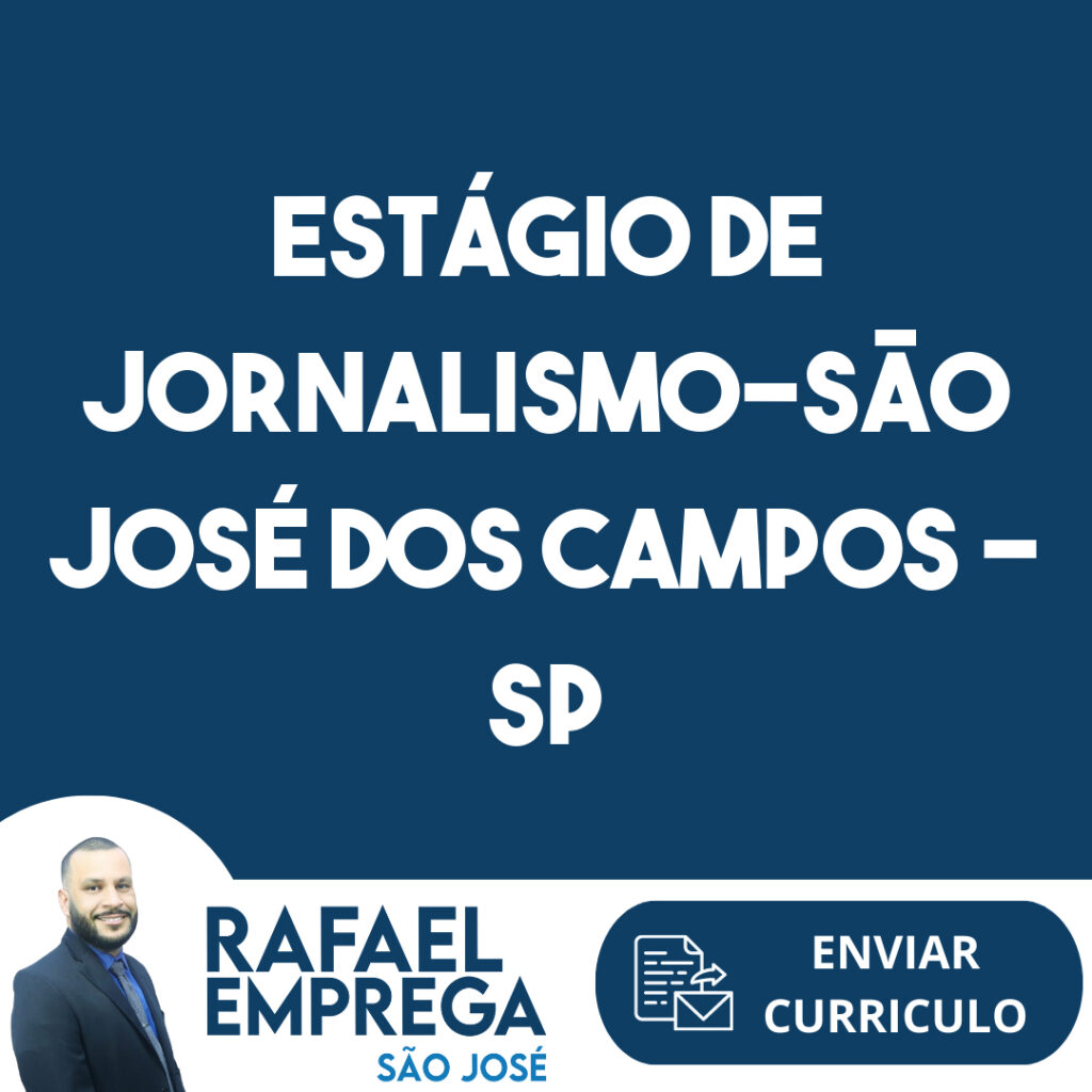 Estágio De Jornalismo-São José Dos Campos - Sp 1