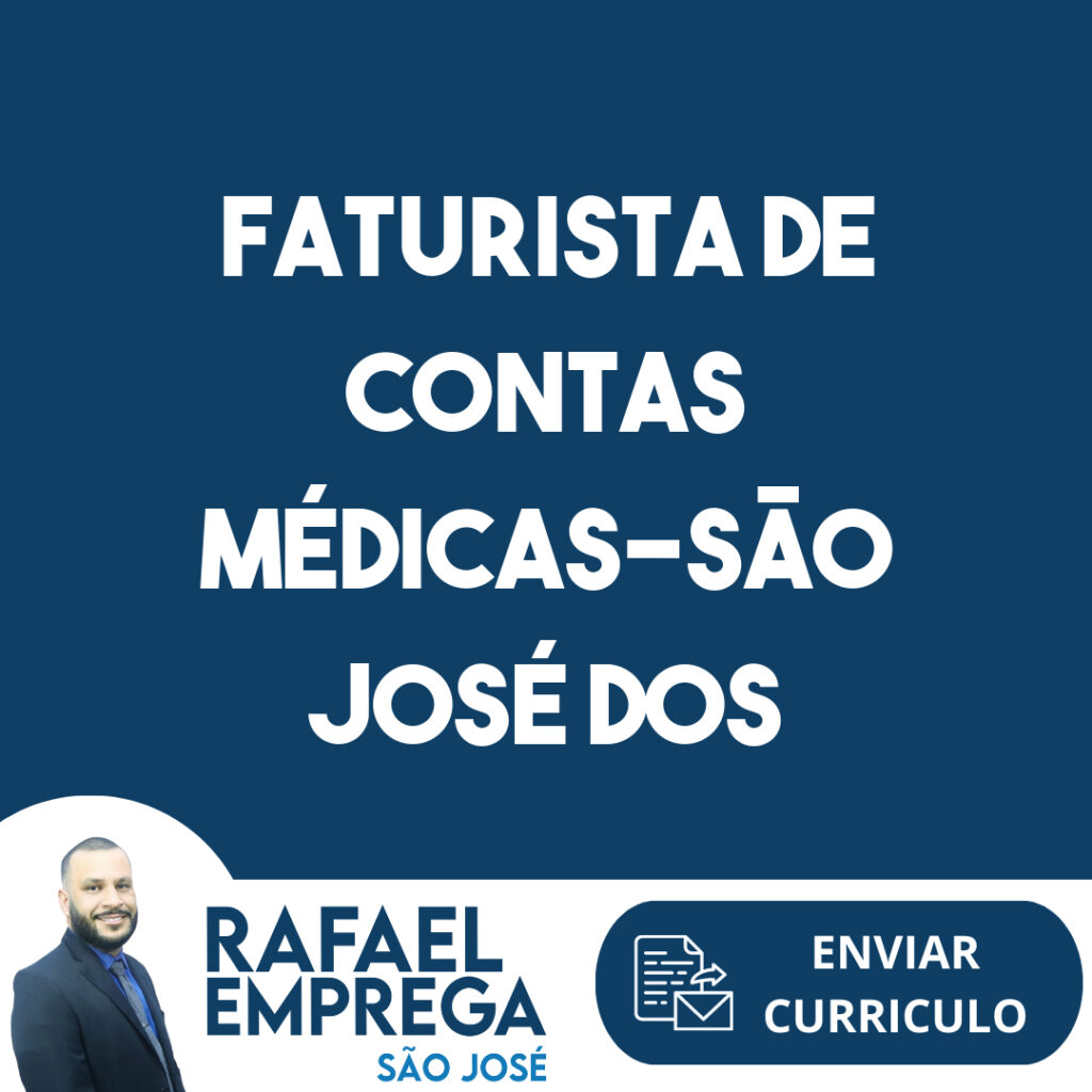 Faturista De Contas Médicas-São José Dos Campos - Sp 1