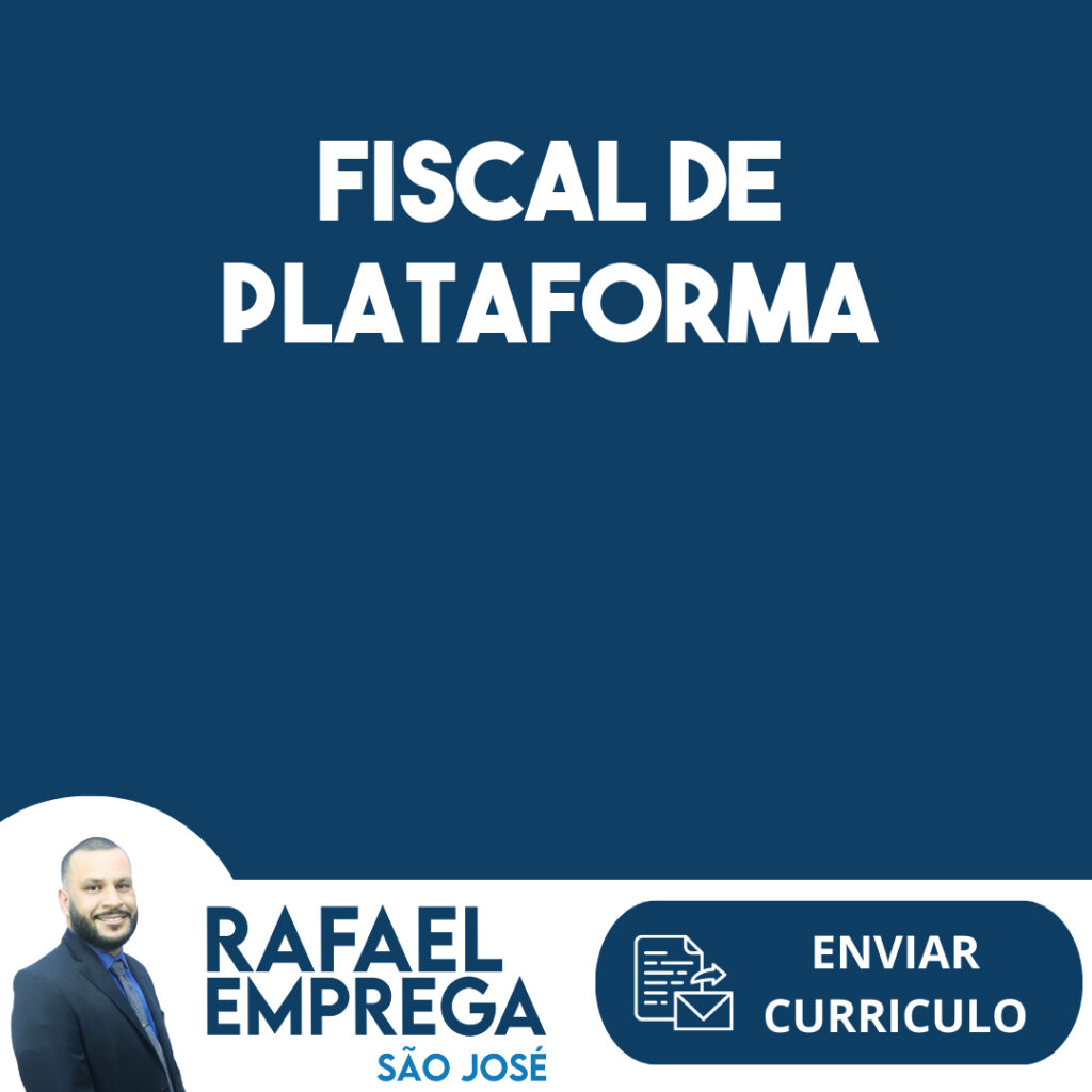 Fiscal De Plataforma-São José Dos Campos - Sp 1