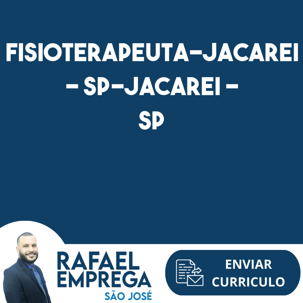 Fisioterapeuta-Jacarei – Sp-Jacarei - Sp 1