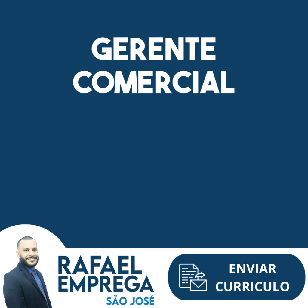 Gerente Comercial-São José Dos Campos - Sp 1