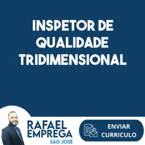 Inspetor De Qualidade Tridimensional-São José Dos Campos - Sp 2