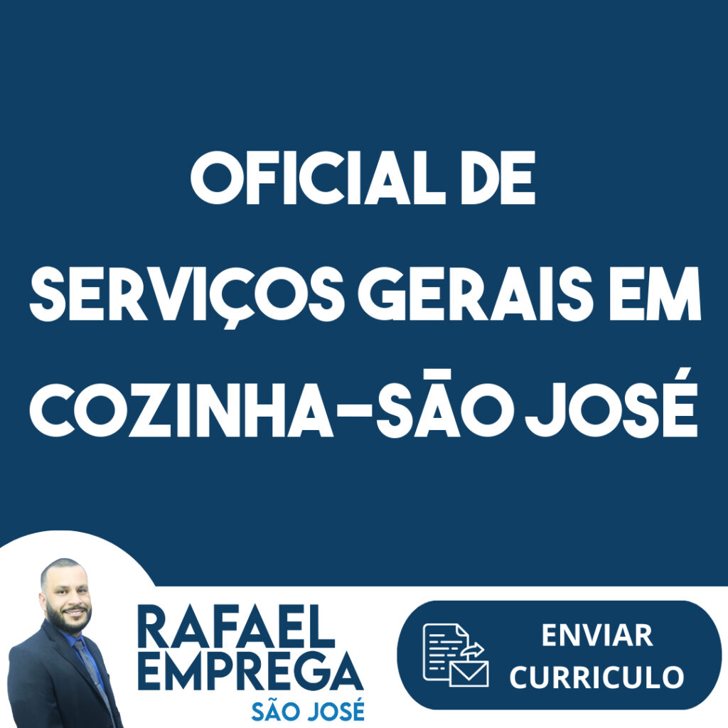 Oficial De Serviços Gerais Em Cozinha-São José Dos Campos - Sp 1