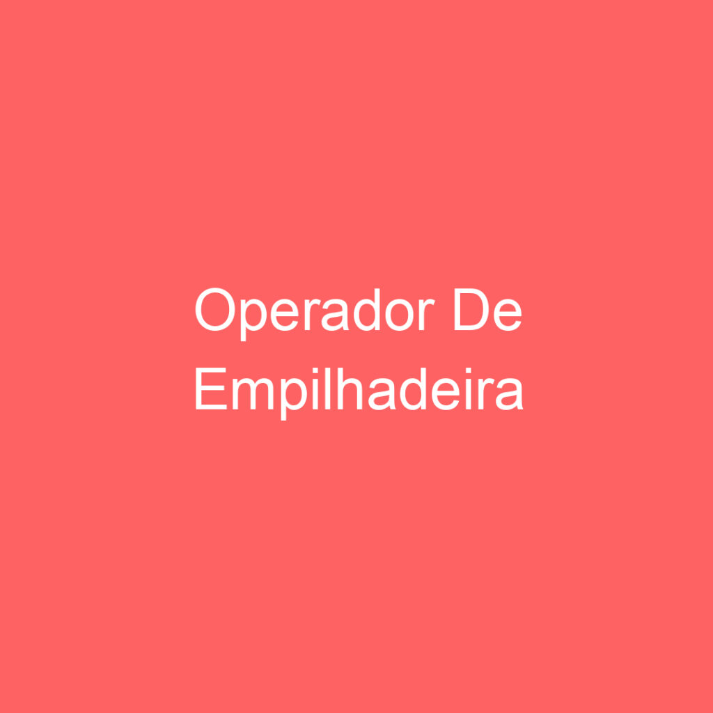 Operador De Empilhadeira 1