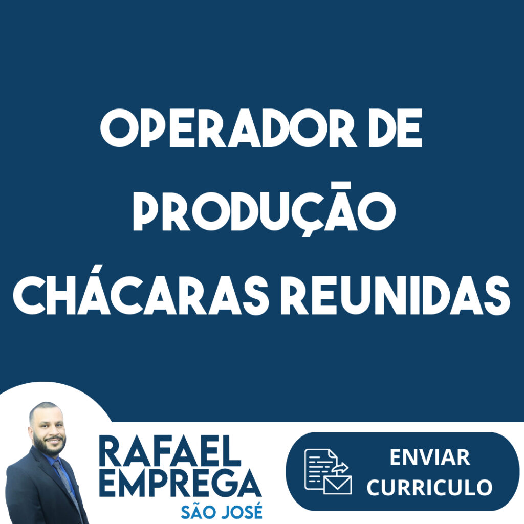 Operador De Produção Chácaras Reunidas-São José Dos Campos - Sp 1