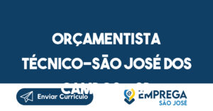 Orçamentista Técnico-São José Dos Campos - Sp 1