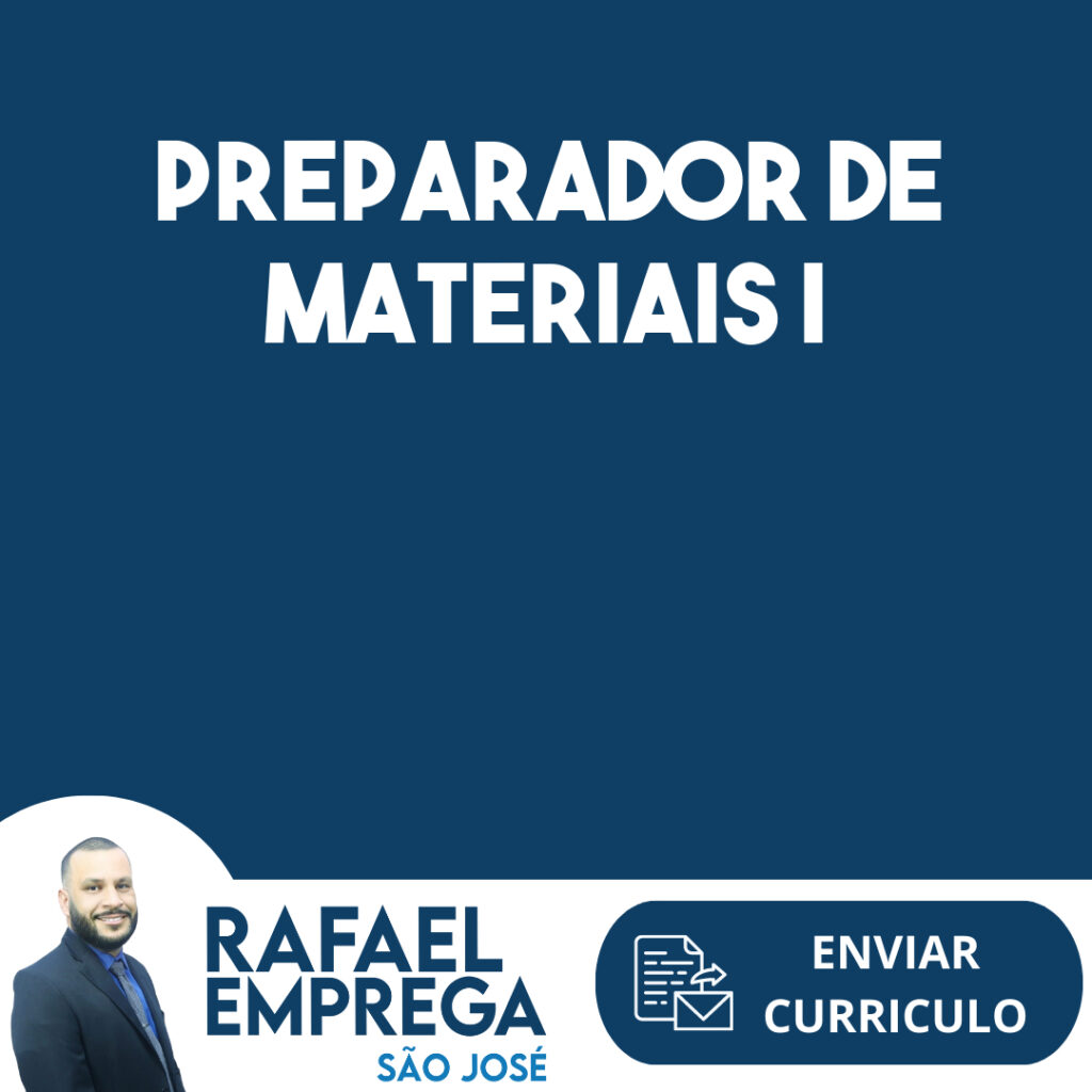 Preparador De Materiais I-São José Dos Campos - Sp 1