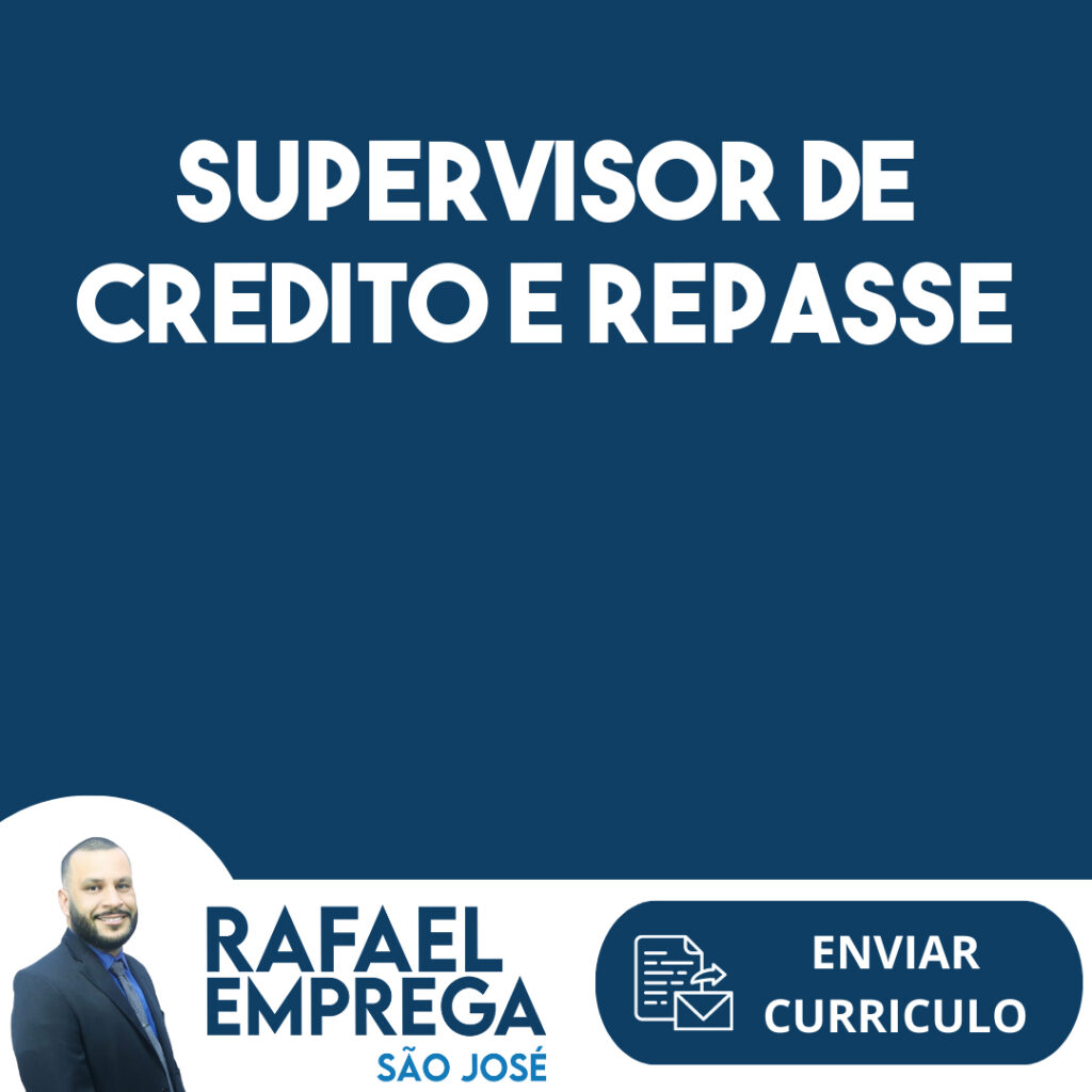 Supervisor De Credito E Repasse-Jacarei - Sp 1