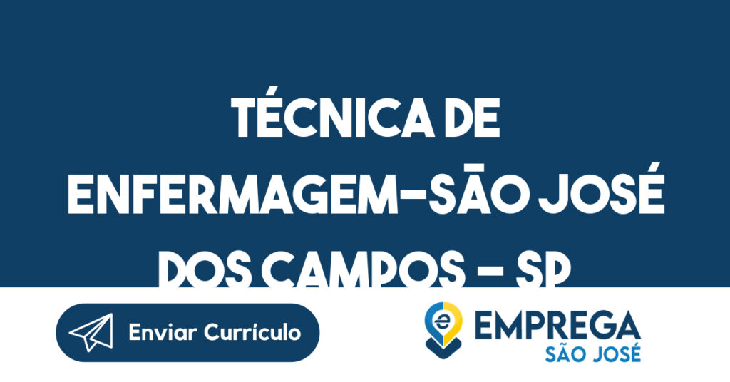 Técnica De Enfermagem-São José Dos Campos - Sp 1