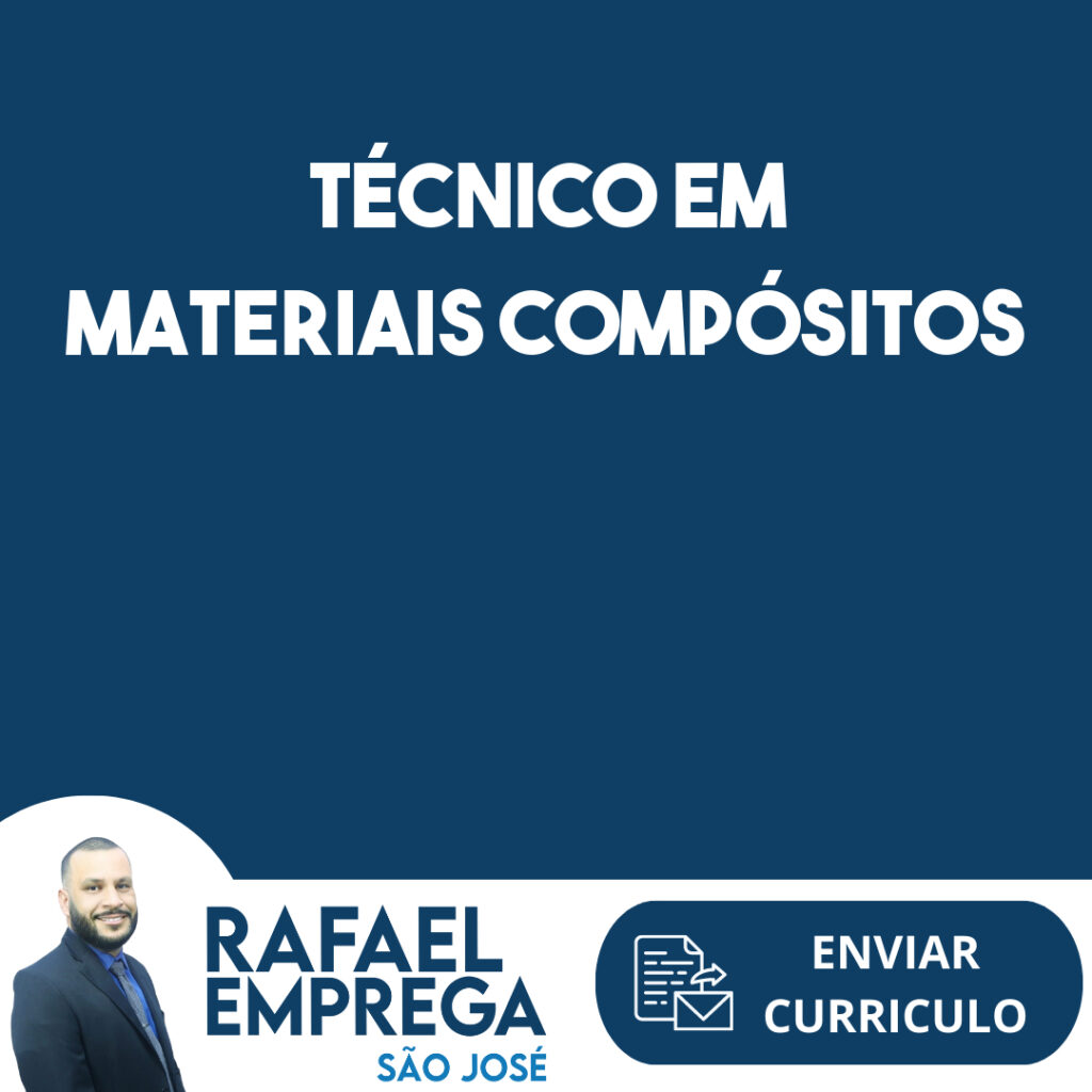 Técnico Em Materiais Compósitos-São José Dos Campos - Sp 1