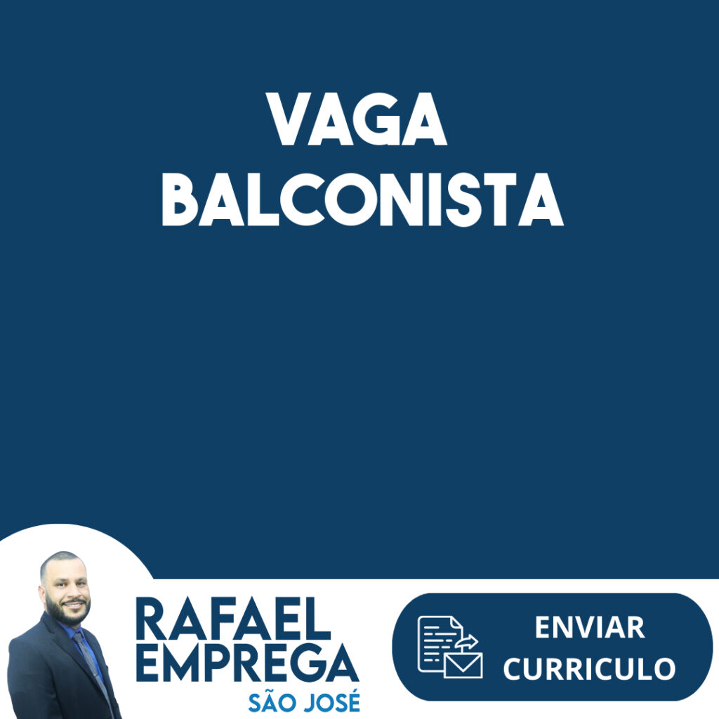 Vaga Balconista-São José Dos Campos - Sp 1