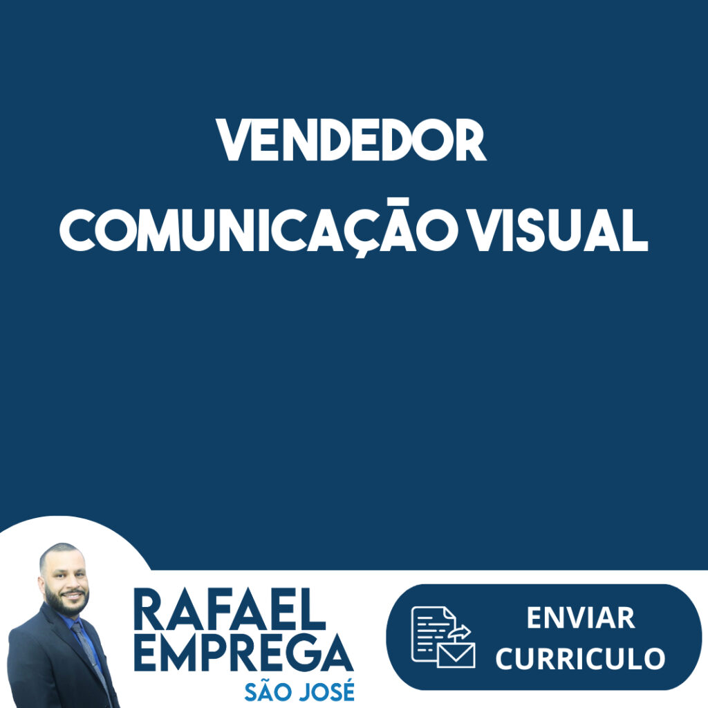 Vendedor Comunicação Visual-São José Dos Campos - Sp 1