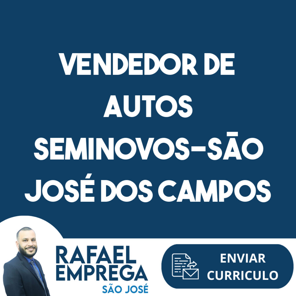 Vendedor De Autos Seminovos-São José Dos Campos - Sp 1