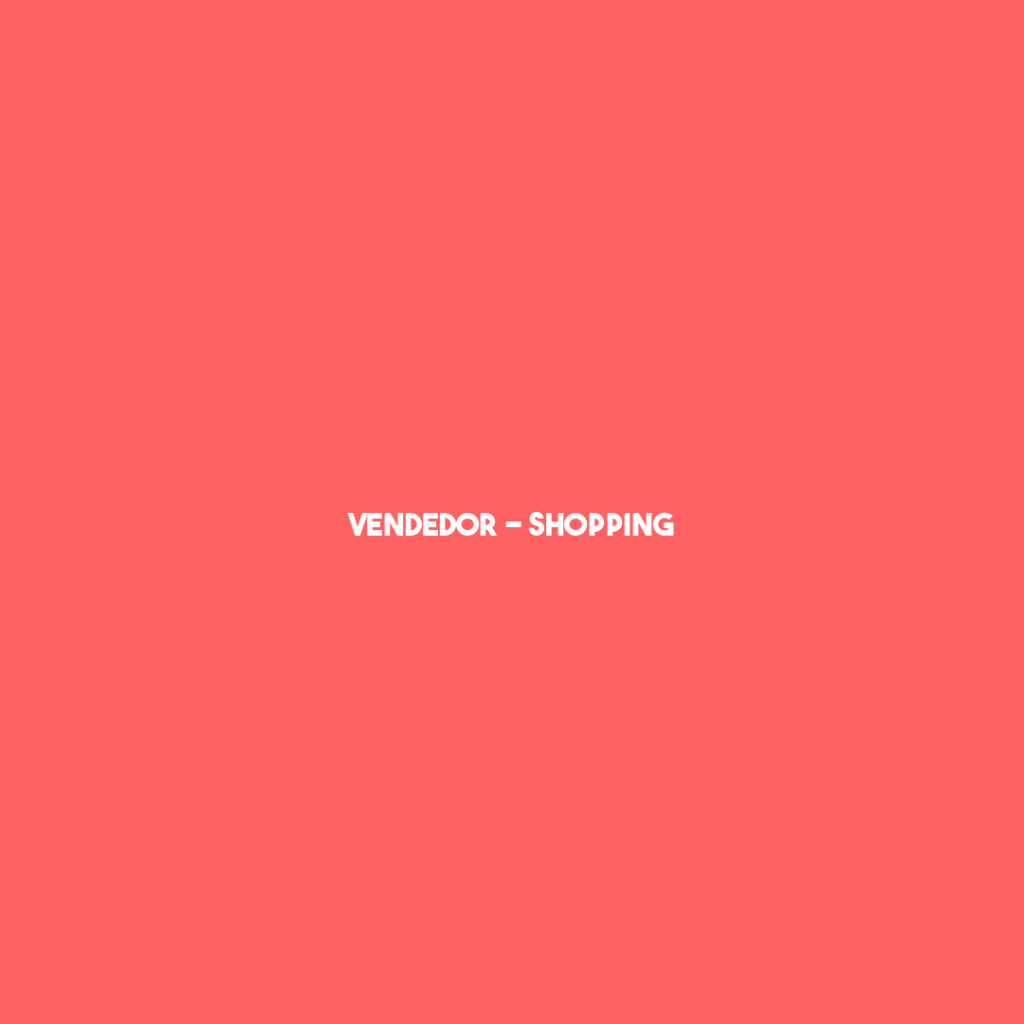 Vendedor - Shopping-São José Dos Campos - Sp 1