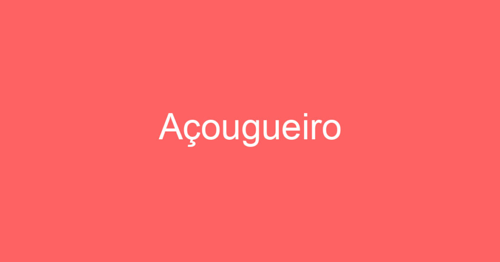 Açougueiro 1