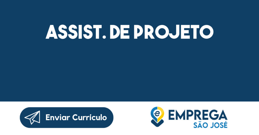 ASSIST. DE PROJETO-São José dos Campos - SP 1