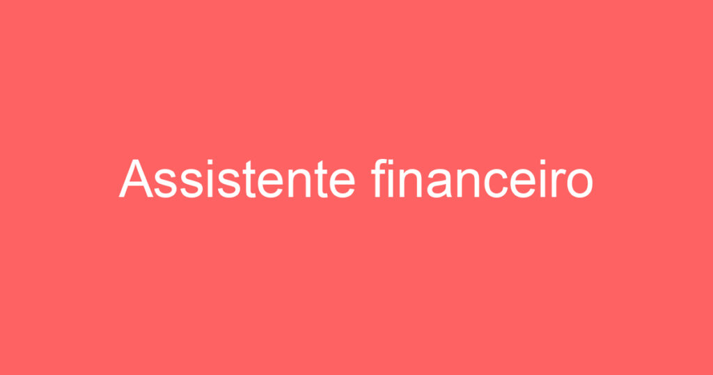 Assistente financeiro 1