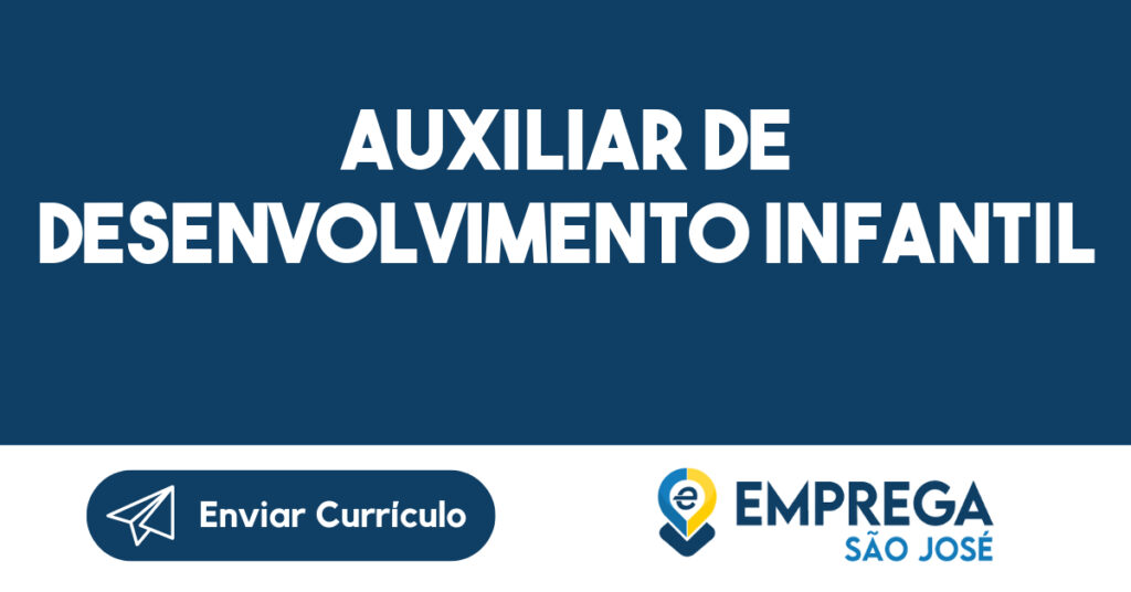 Auxiliar De Desenvolvimento Infantil-São José Dos Campos - Sp 1