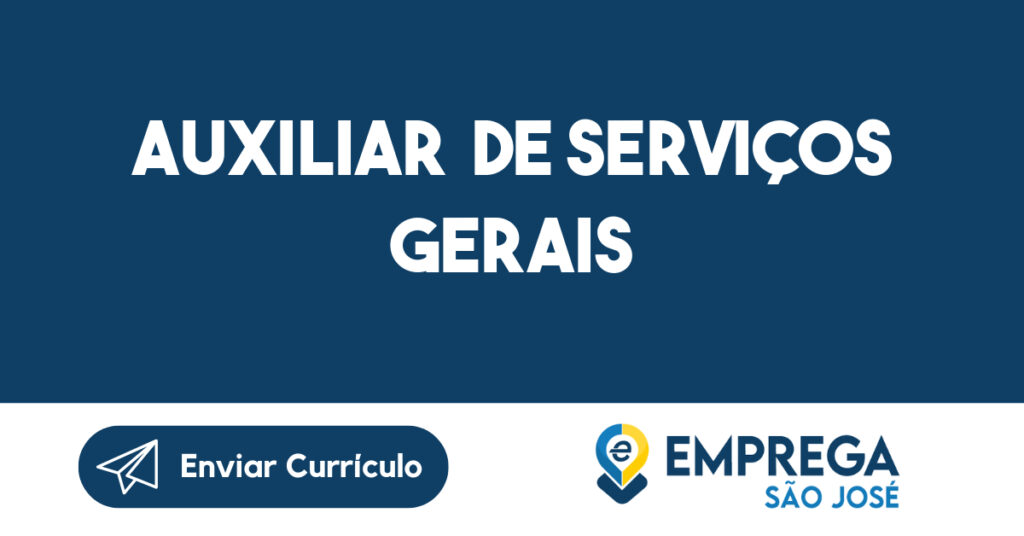 Auxiliar de Serviços Gerais-São José dos Campos - SP 1