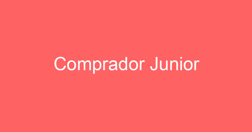 Comprador Junior 1