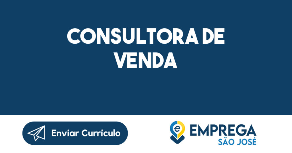 Consultora de venda-São José dos Campos - SP 1