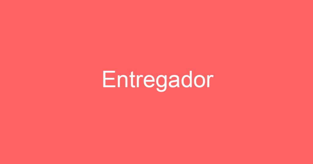 Entregador 1