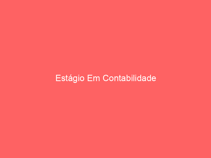 Estágio Em Contabilidade 1