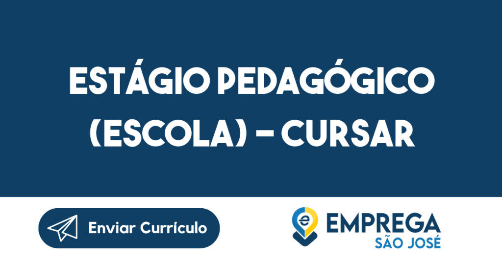 Estágio Pedagógico (Escola) - Cursar Administração-São José dos Campos - SP 1