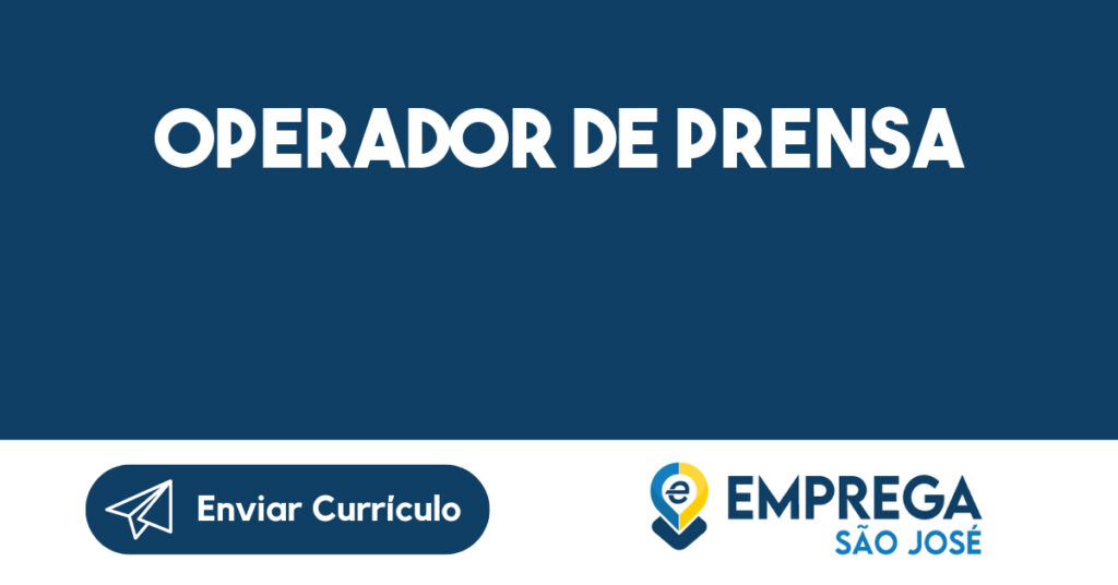 Operador de prensa-São José dos Campos - SP 1