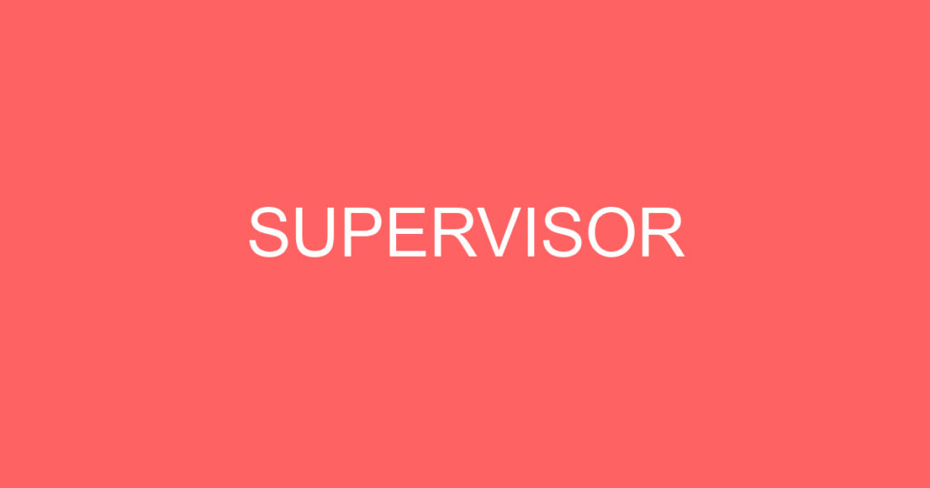 SUPERVISOR 1