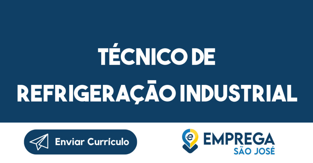 Técnico de Refrigeração Industrial-Jacarei - SP 1