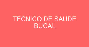 TECNICO DE SAUDE BUCAL-São José dos Campos - SP 9