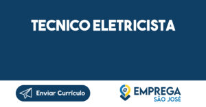 TECNICO ELETRICISTA-São José dos Campos - SP 9