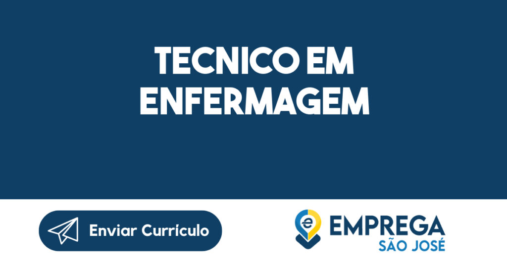 Tecnico em enfermagem-São José dos Campos - SP 1