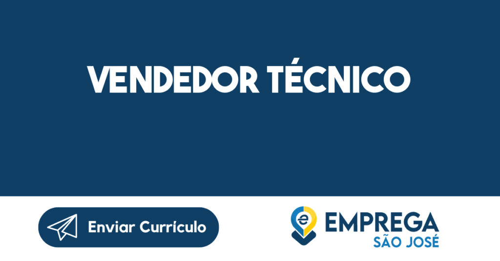 Vendedor Técnico-São José dos Campos - SP 1