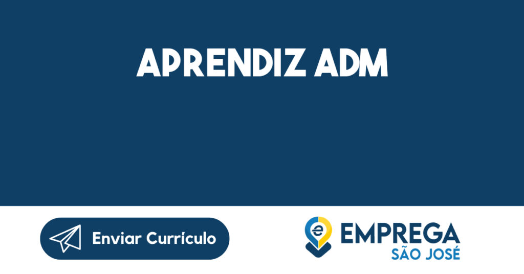 APRENDIZ ADM-São José dos Campos - SP 1