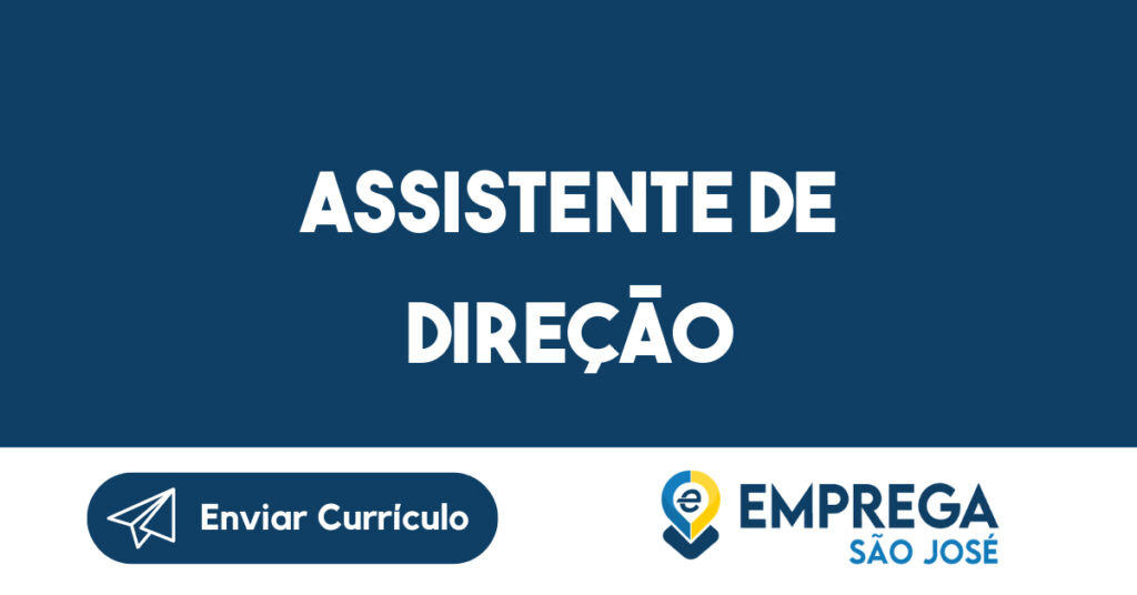 Assistente de Direção-São José dos Campos - SP 1