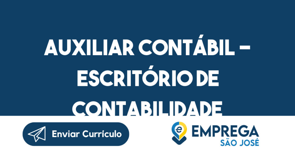 Auxiliar Contábil - Escritório de Contabilidade-São José dos Campos - SP 1