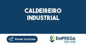 Caldeireiro Industrial-São José dos Campos - SP 15