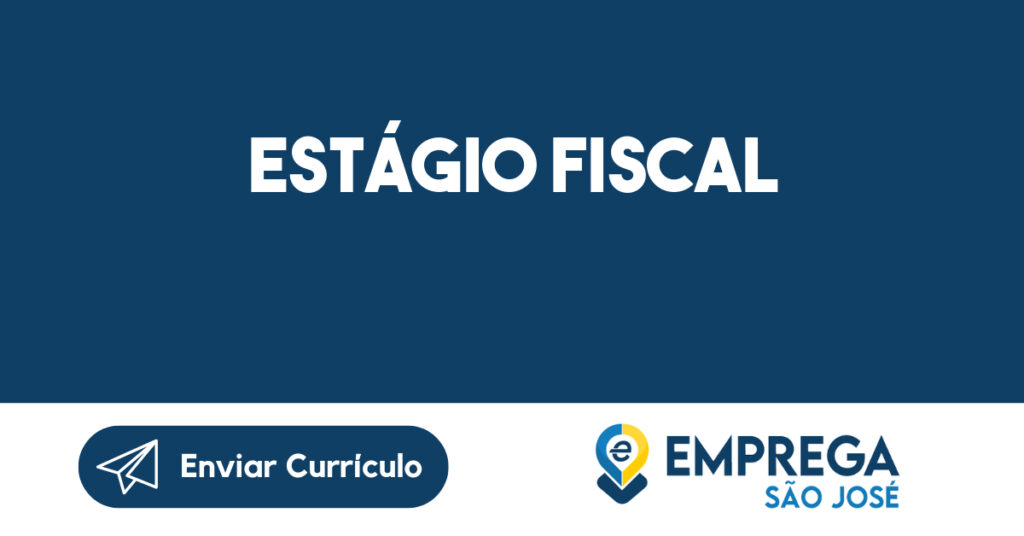 Estágio Fiscal-Jacarei - SP 1