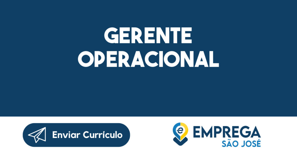 Gerente Operacional-São José dos Campos - SP 1